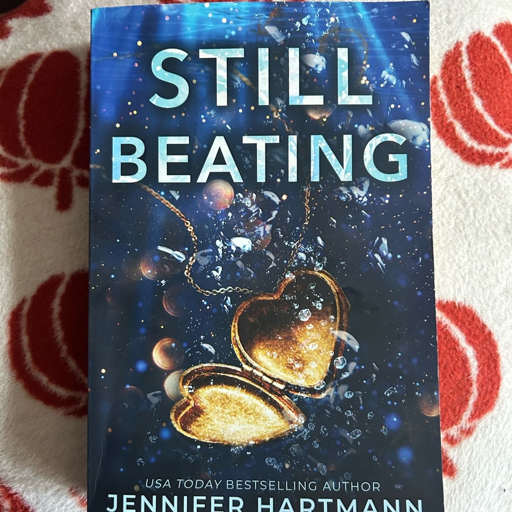 Still beating by Jennifer Hartman